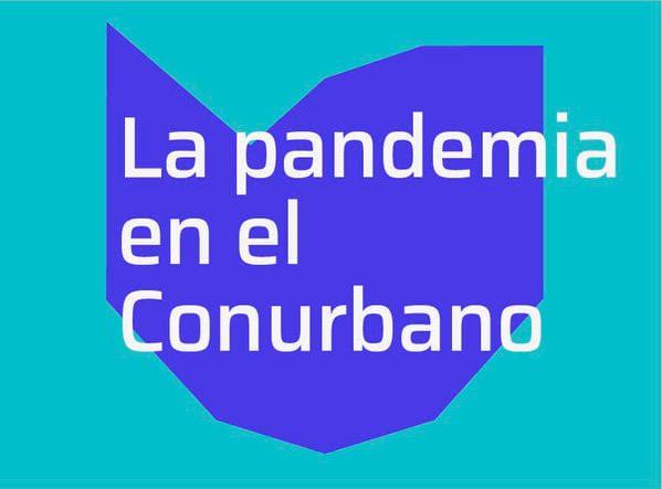 La pandemia en el conurbano